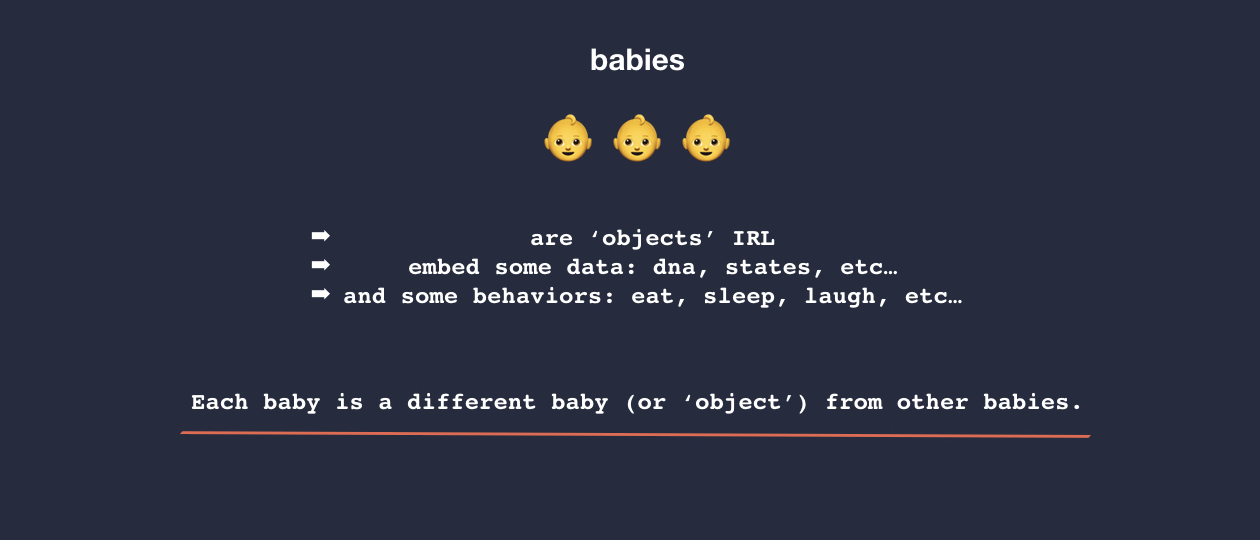 a schema explaining how different babies are different objects in real life, yet sharing common data types and behaviors